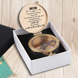 Engraved Compass - Family - To My Mom - From Daughter - I Love You - Gpb19005