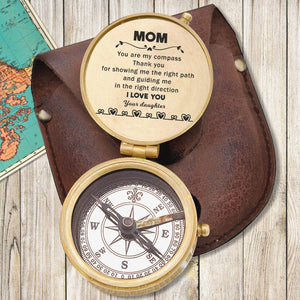 Engraved Compass - Family - To My Mom - From Daughter - I Love You - Gpb19005