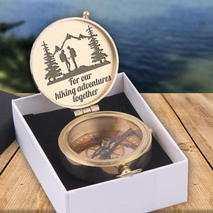 Engraved Compass - For Your Loved One - For Our Hiking Adventures Together - Gpb26099