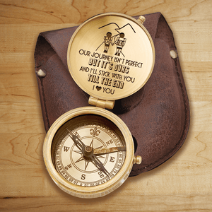 Engraved Compass - Hiking - To My Man - I'll Stick With You Till The End - Gpb26168