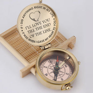 Engraved Compass - I'll Love You Till The End Of The Line - Gpb26037