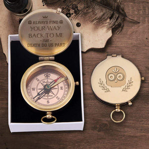 Engraved Compass - My Man - Always Find Your Way Back To Me - Gpb26065