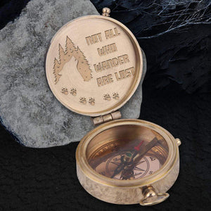 Engraved Compass - My Man - Not All Who Wander Are Lost - Gpb26074