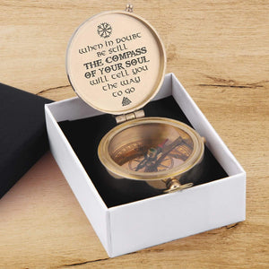 Engraved Compass - My Man - Viking - The Compass Of Your Soul Will Tell You The Way To Go - Gpb26114