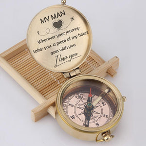 Engraved Compass - My Man, Wherever Your Journey Takes You, I Love You - Gpb26025