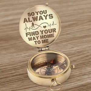 Engraved Compass - My Military Man - So You Always Find Your Way Home To Me - Gpb26039