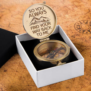 Engraved Compass - To My Man - So You Always Find Your Way Back To Me - Gpb26053
