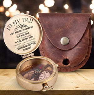Engraved Compass - Travel - To My Dad - You Are My Compass When I Get Lost - Gpb18027