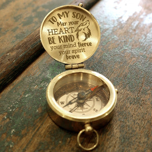 Engraved Compass - Wolf - To My Son - May Your Heart Be Kind, Your Mind Fierce Your Spirit Brave - Gpb16049