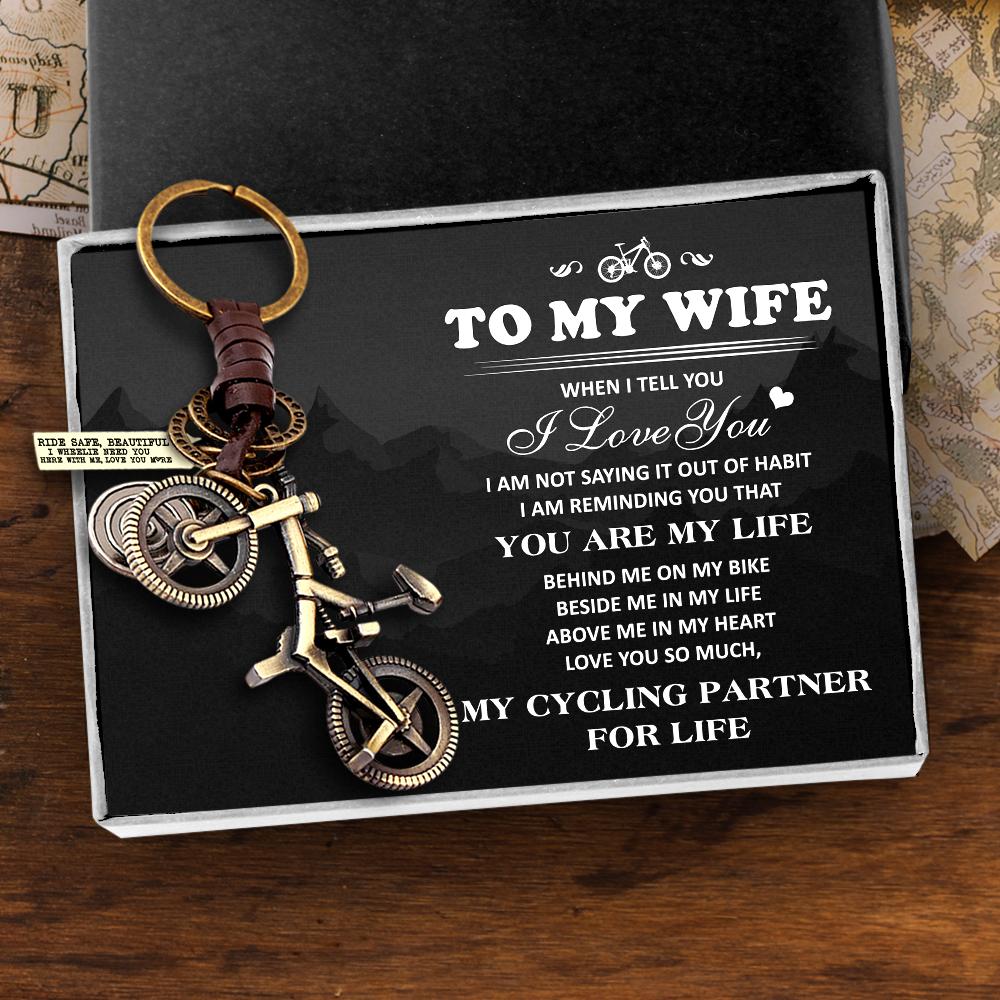 Engraved Cycling Keychain - To My Wife - I Am Not Saying It Out Of Habit - Gkaq15005