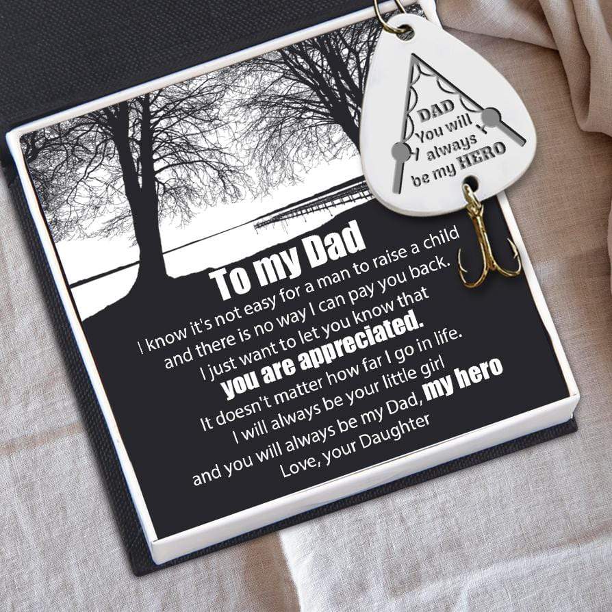 Engraved Fishing Hook - Fishing - From Daughter - To My Dad - You Will Always Be My Hero - Gfa18022