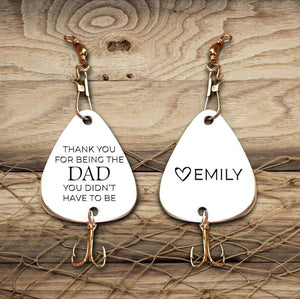 Personalized Engraved Fishing Hook - To Dad - From Daughter - Thank You For Being The Dad - Gfa18005