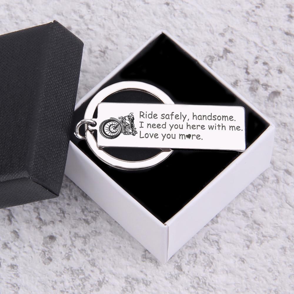 Engraved Keychain - Biker - I Need You Here With Me, Love You More - Gkc12032