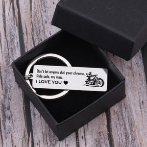 Engraved Keychain - Don't Let Anyone Dull Your Chrome - Gkc26015