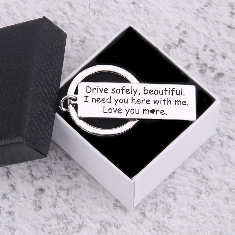 Personalized Keychain - Couple - Drive Safe Handsome, I Love You (7303)