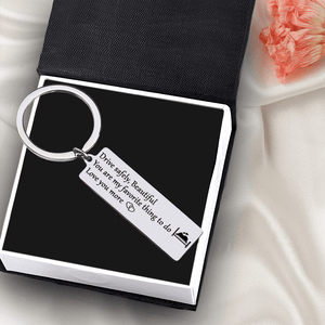 Engraved Keychain - Family - You Are My Favorite Thing To Do - Gkc13039