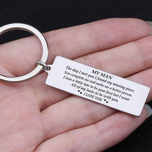 Engraved Keychain - My Man I Want All Of My Lasts To Be With You - Gkc26009