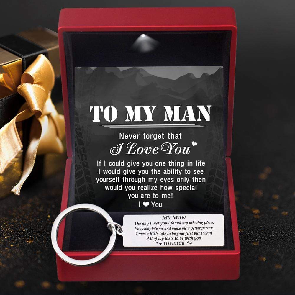 Engraved Keychain - My Man I Want All Of My Lasts To Be With You - Gkc26009