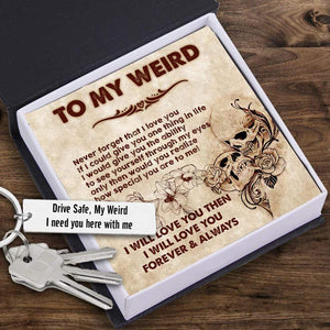 Engraved Keychain - Skull & Tattoo - To My Man - Drive Safe, My Weird - Gkc26083