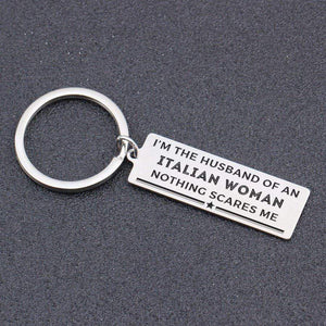 Engraved Keychain - The Husband Of An Italian Woman - Gkc14014