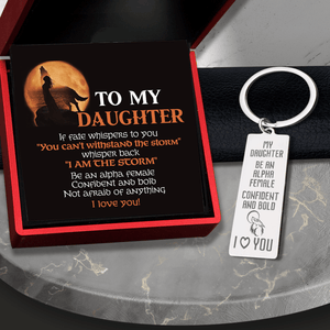 Engraved Keychain - Wolf - To My Daughter - Be Confident And Bold - Gkc17009
