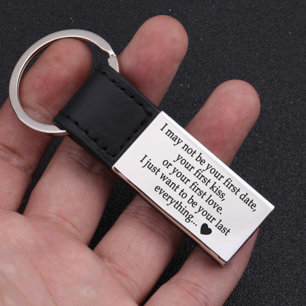 Engraved Keychain - Your Last Everything - Gkd14002