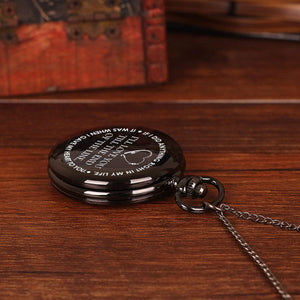 Engraved Pocket Watch - I'll Love You Till The End Of The Line - Gwa26008