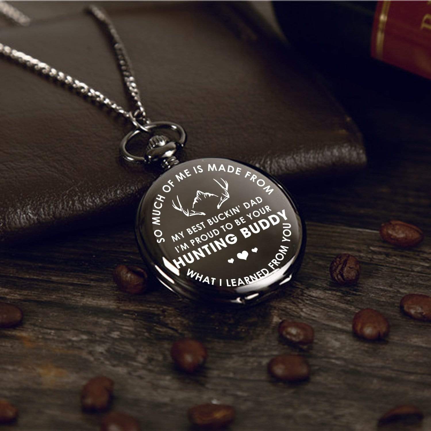 Engraved Pocket Watch - My Best Buckin' Dad - I'm Proud To Be Your Hunting Buddy - Gwa18004