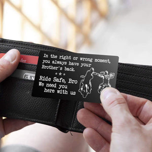 Engraved Wallet Card - Biker - To My Brother - We Need You Here With Us - Gca31001