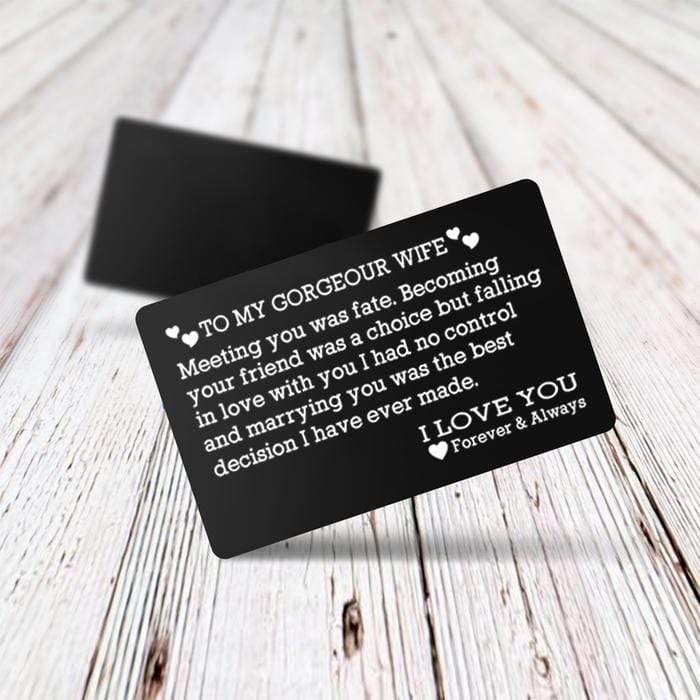 Engraved Wallet Card - To My Gorgeous Wife I Love You Forever And Always - Gca15001