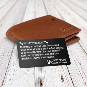 Engraved Wallet Card - To my husband I love you forever and always - Gca14001