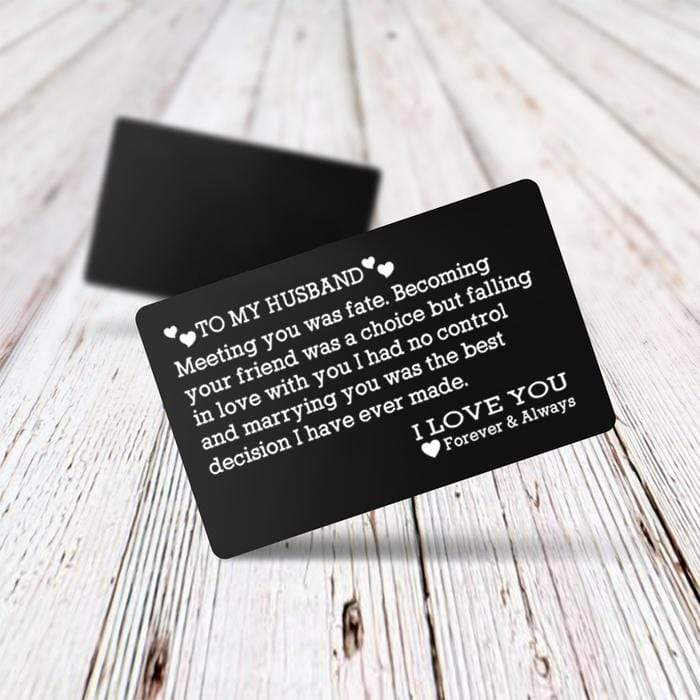 Engraved Wallet Card - to My Husband I Love You Forever and Always - Gca14001