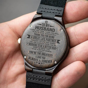 Engraved Wooden Watch - To My Husband - You Are The Greatest - W1609