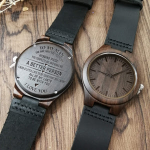 Engraved Wooden Watch - To My Man - I Want All Of My Lasts To Be With You - W1710