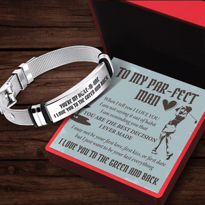 Fashion Bracelet - Golf - To My Par-fect Man - I Just Want To Be Your Last Everything - Gbe26014