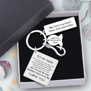 Fish Hook Keyring - Fishing - To My Man - You Are The Greatest Catch Of My Life - Gkzu26001