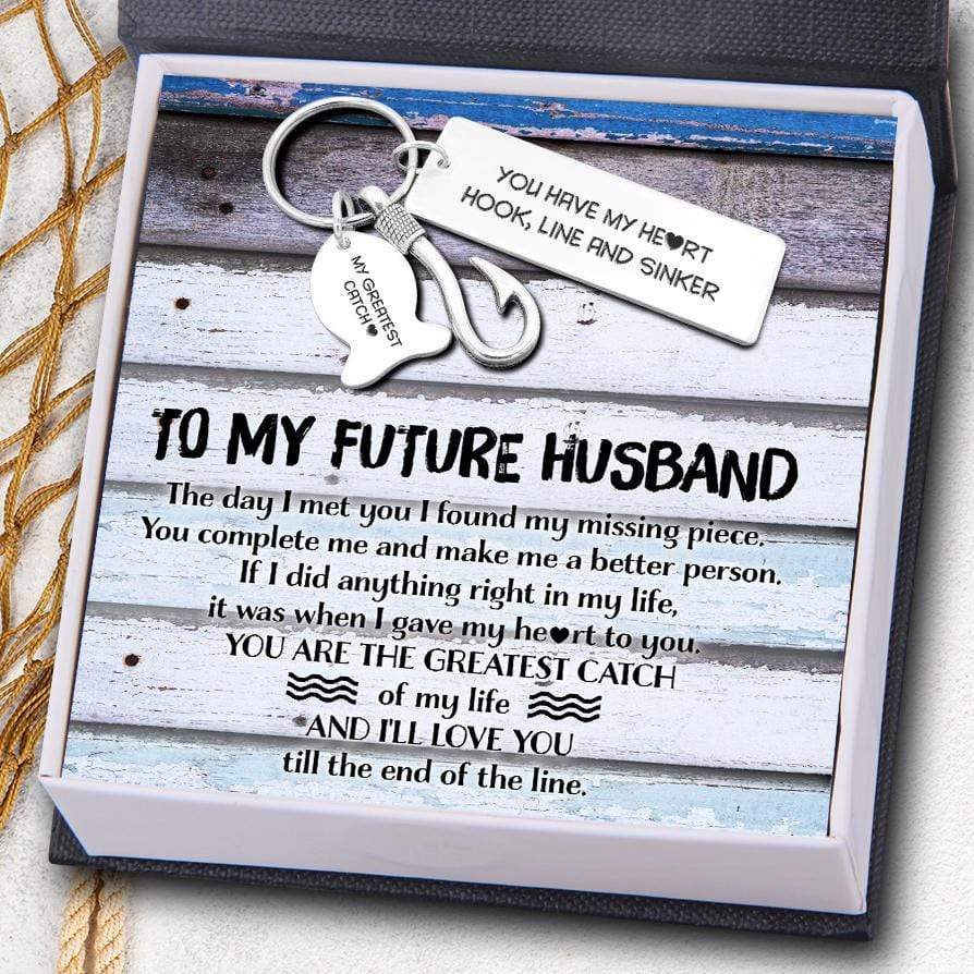 Fishing Hook Keychain - To My Future Husband - You Have My Heart - Gku24003