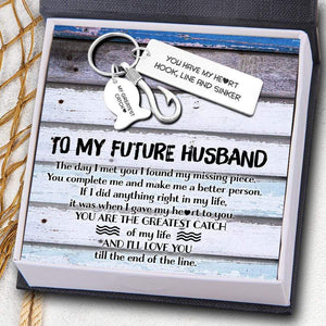 Fishing Hook Keychain - To My Future Husband - You Have My Heart - Gku24003