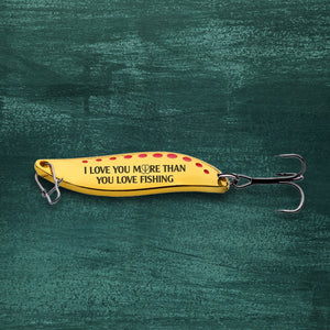 Fishing Spoon Lure - Fishing - To My Boyfriend - You Are My Best Friend, My Soulmate My Everything - Gfaa12004