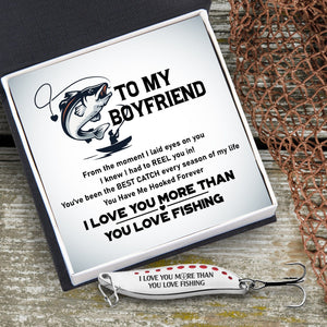 Fishing Spoon Lure - Fishing - To My Boyfriend - You Have Me Hooked Forever - Gfaa12005