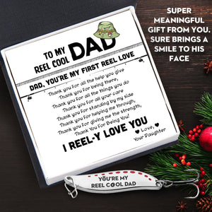 Fishing Spoon Lure - Fishing - To My Dad - I Reel-y Love You - Gfaa18002