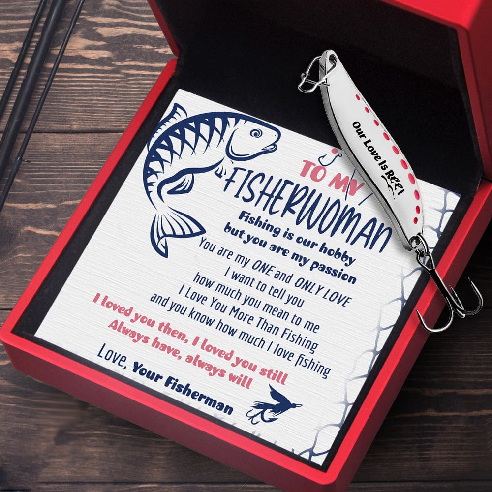 Fishing Spoon Lure - Fishing - To My Fisherwoman - Always Have, Always Will - Gfaa13003