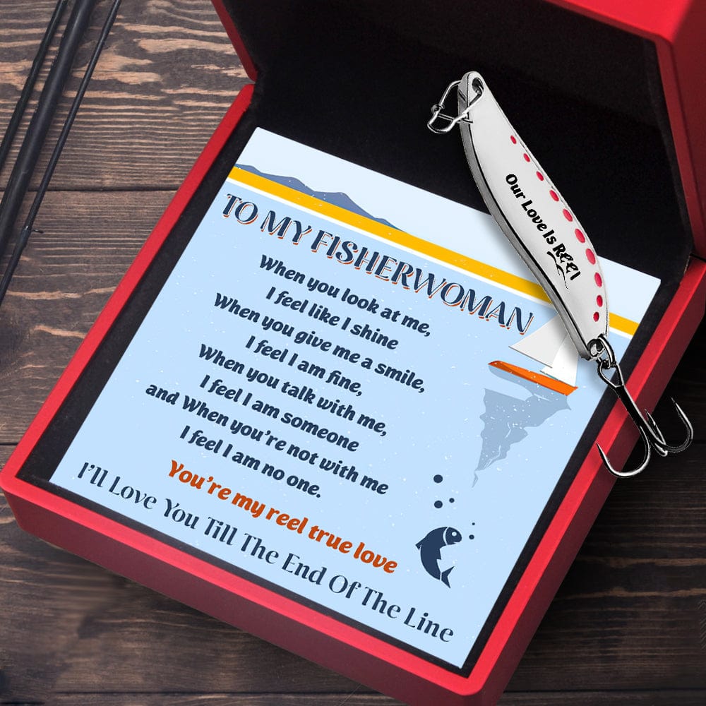 Fishing Spoon Lure - Fishing - To My Fisherwoman - I'll Love You Till The End Of The Line - Gfaa13001