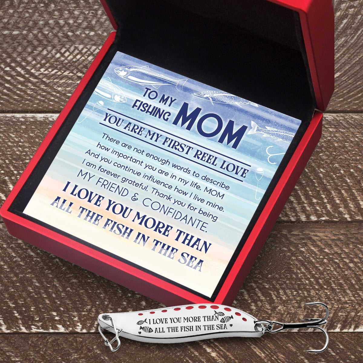Fishing Spoon Lure - Fishing - To My Mom - You Are My First Reel Love - Gfaa19013