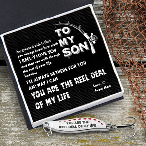 Fishing Spoon Lure - Fishing - To My Son - From Mom - You Are The Reel Deal Of My Life - Gfaa16001
