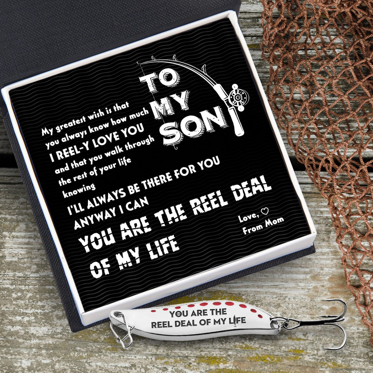 Fishing Spoon Lure - Fishing - To My Son - From Mom - You Are The Reel Deal Of My Life - Gfaa16001