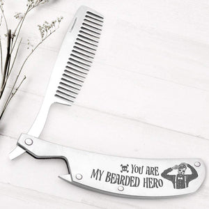 Folding Comb - To My Man - You're My Bearded Hero - Gec26022