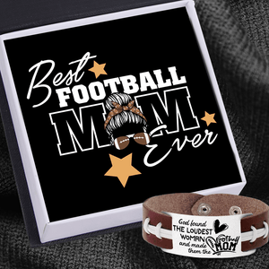 Football Bracelet - American Football - To My Mom - God Found The Loudest Woman And Made Them The Football Mom - Gbzo19002