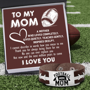 Football Bracelet - American Football - To My Mom - No One Can Ever Replace You - Gbzo19011