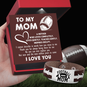 Football Bracelet - American Football - To My Mom - No One Can Ever Replace You - Gbzo19011